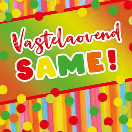 Artige Wenskaart Carnaval Vastelaovend Same!