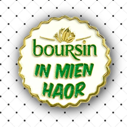 Asjemenou Boursin in mien haor