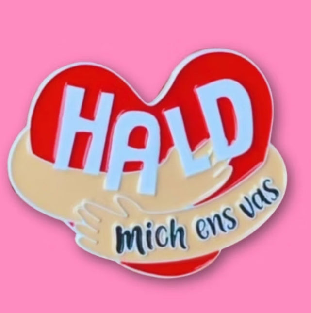 Asjemenou Hald mich ens vas pin