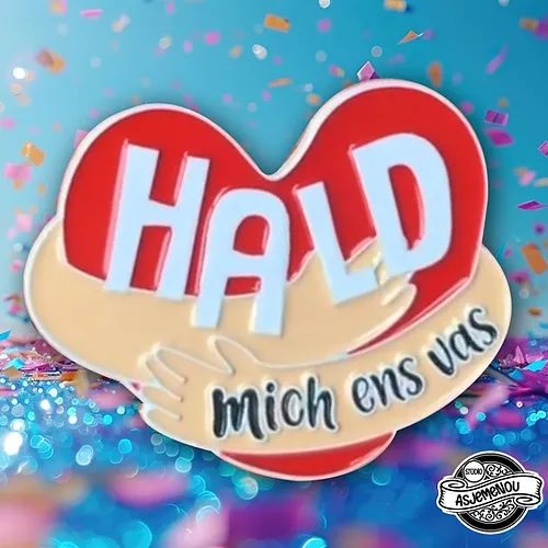 Asjemenou Hald mich ens vas pin