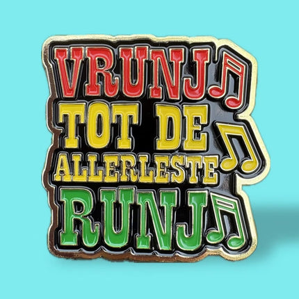 Asjemenou Vrunj tot de allerleste runj pin