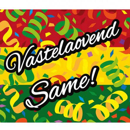 PartyXplosion Gevelvlag Vasteloavend same 90 x 150 cm