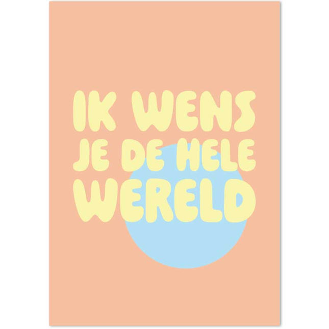 The Card Company Ansichtkaart Ik Wens Je De Wereld