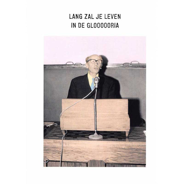 The Card Company Ansichtkaart Lang Zal Je Leven In De Gloooooria