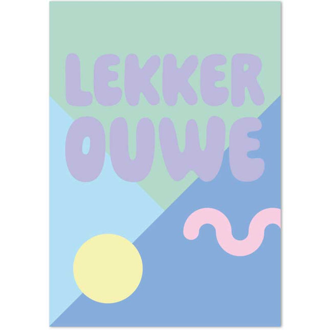 The Card Company Ansichtkaart Lekker Ouwe