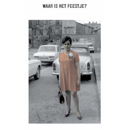 The Card Company Ansichtkaart Waar Is Het Feestje